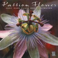 Passion Flower Zoot Sims Plays Duke Ellington