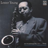 Lester Young In Washington DC 1956 Vol 4
