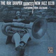 The Ray Draper Quintet Featuring John Coltrane
