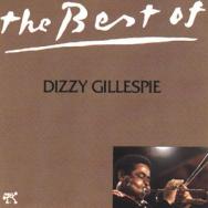 The Best Of Dizzy Gillespie