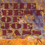 The Best Of Joe Pass