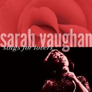 Sarah Vaughan Sings For Lovers