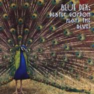 Blue Dex Dexter Gordon Plays The Blues