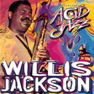 Legends Of Acid Jazz Willis Jackson MP3