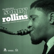 The Definitive Sonny Rollins On Prestige Riverside