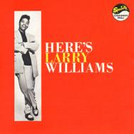 Heres Larry Williams