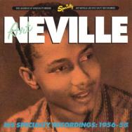 Art Neville His Specialty Recordings 1956 58