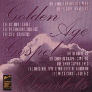 Golden Age Gospel Quartets Vol 1 1947 1954