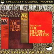 Best Of The Pilgrim Travelers