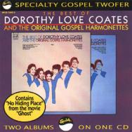 The Best Of Dorothy Love Coates The Original Gospe