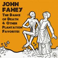 The Dance Of Death Other Plantation Favorites MP3