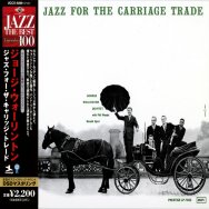 Jazz For The Carriage Trade Deluxe Japanese Import