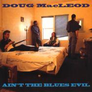 Aint The Blues Evil