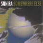 Somewhere Else