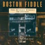 Boston Fiddle The Dudley Street Tradition