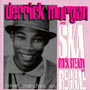 Time Marches On Derrick Morgan Sings Ska Rock Stea