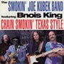 Chain Smokin Texas Style