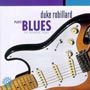 Duke Robillard Plays Blues The Rounder Years