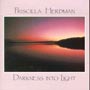 Darkness into Light