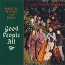 Good People All A Celtic Yuletide Tradition