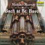 Bach At St Bavos Concert From St Bavos Church The