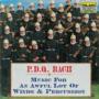 PDQ Bach Music For An Awful Lot Of Winds And Percu