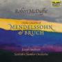 Violin Concertos Of Bruch Mendelssohn