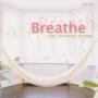 Breathe The Relaxing Strings
