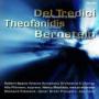 Music Of Del Tredici Theofanidis And Bernstein