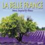 La Belle France Music Inspired By France