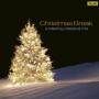 Christmas Break A Relaxing Classical Mix