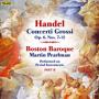 Handel Concerti Grossi Op 6 Nos 7 12