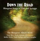 Down the Road Songs of Flatt and Scruggs