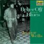 Better Off With The Blues