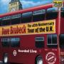 The 40th Anniversary Tour Of The UK Recorded Live