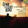 Down The Dirt Road The Songs Of Charley Patton