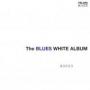 The Blues White Album
