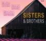 Sisters Brothers