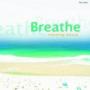 Breathe Relaxing Bossa