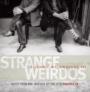 Strange Weirdos Music From And Inspired By The Fil