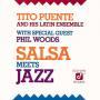 Salsa Meets Jazz