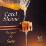 Sweet And Slow