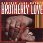 Brotherly Love
