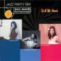 Jazz Party Mix
