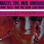 Mazel Tov Mis Amigos