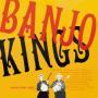 The Banjo Kings Vol 1