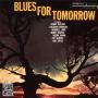 Blues For Tomorrow MP3