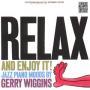 Relax And Enjoy It