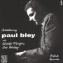 Introducing Paul Bley With Charles Mingus and Art
