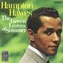 The Green Leaves Of Summer